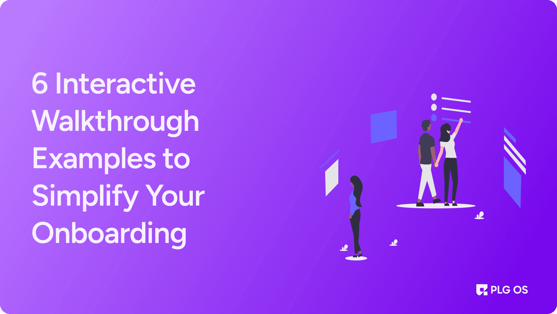 6 Interactive Walkthrough Examples to Simplify Your Onboarding visual