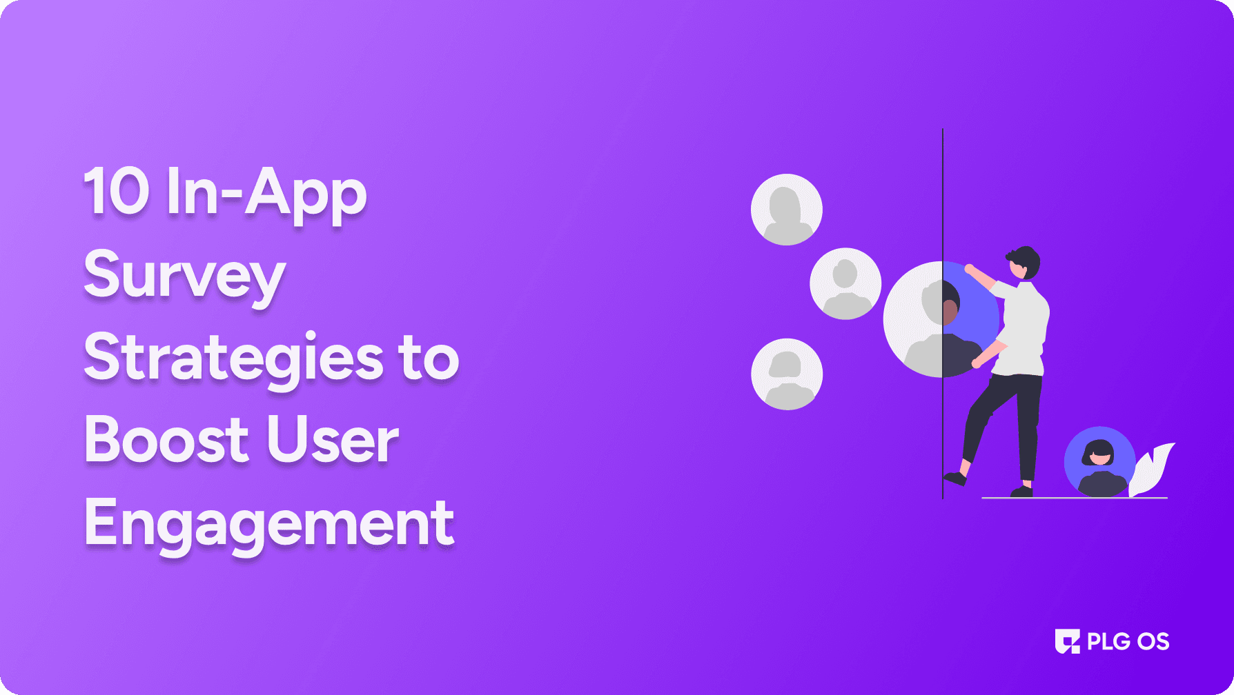 10 In-App Survey Strategies to Boost User Engagement visual