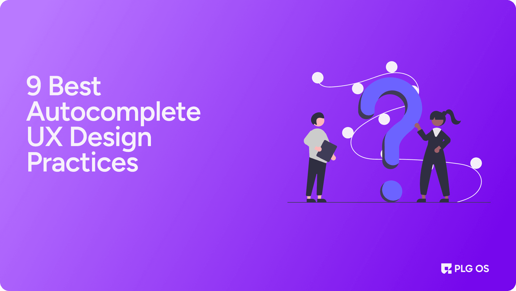 9 Best Autocomplete UX Design Practices to Boost User Experience visual