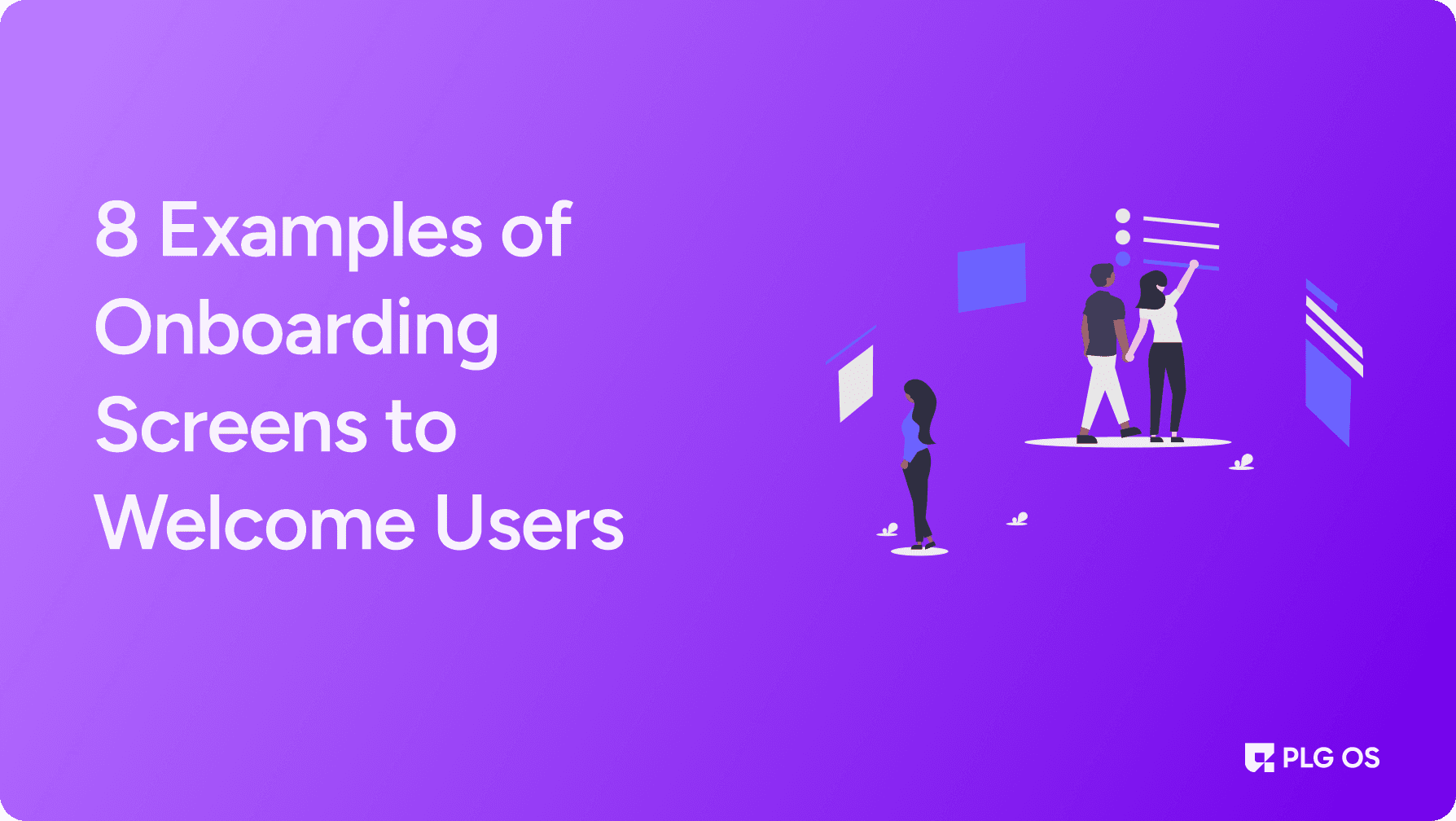 8 Examples of Onboarding Screens to Welcome Users visual