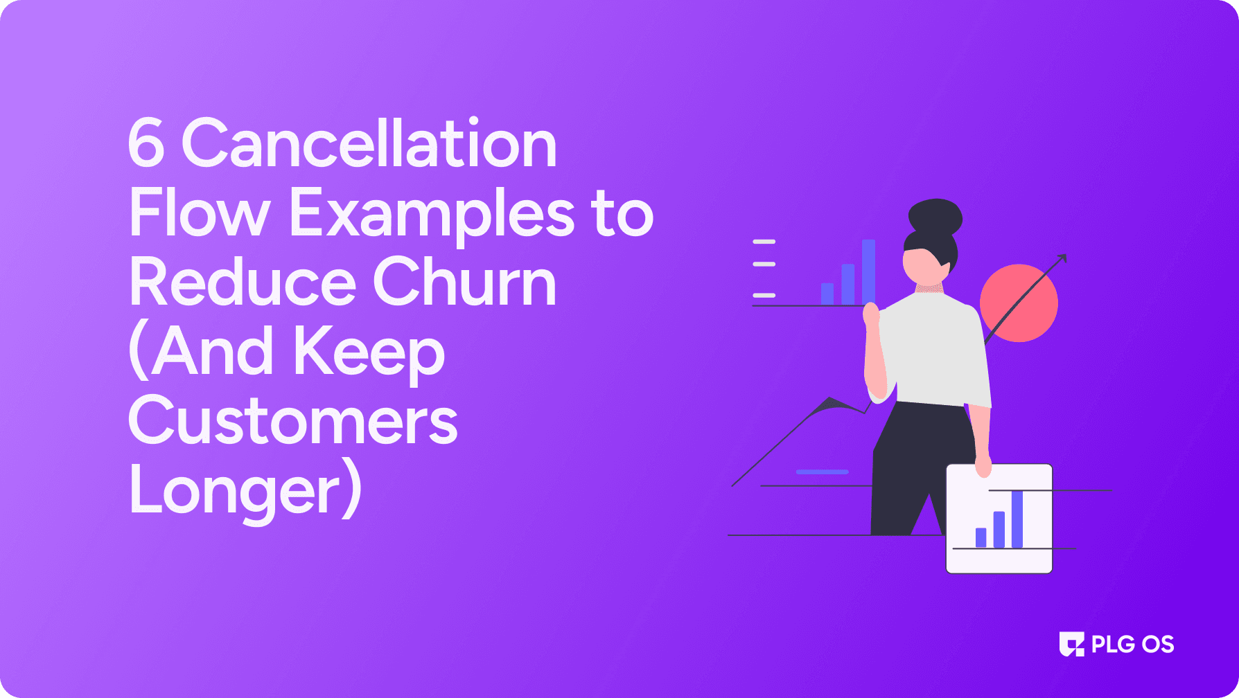 6 Cancellation Flow Examples to Reduce SaaS Churn visual