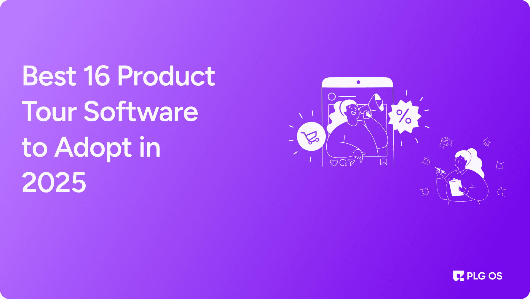 Best 16 Product Tour Software to Adopt in 2025 | Top SaaS Tools visual