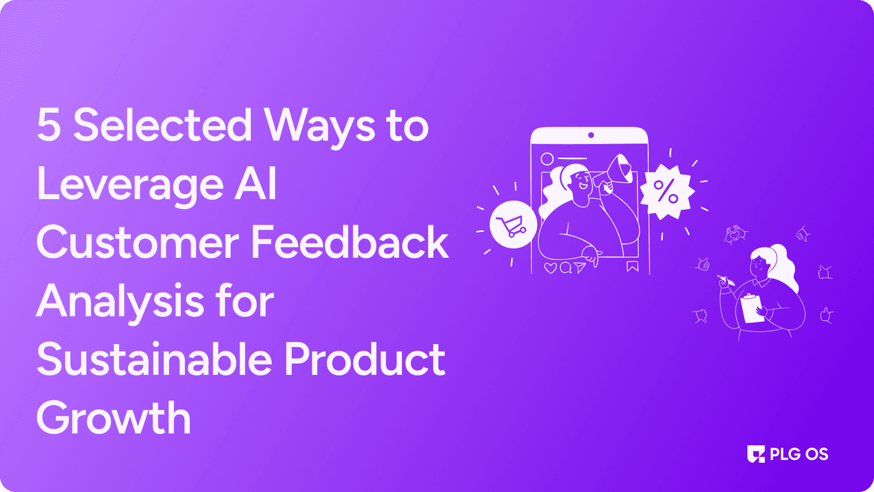 5 Ways to Leverage AI Customer Feedback Analysis for Growth visual