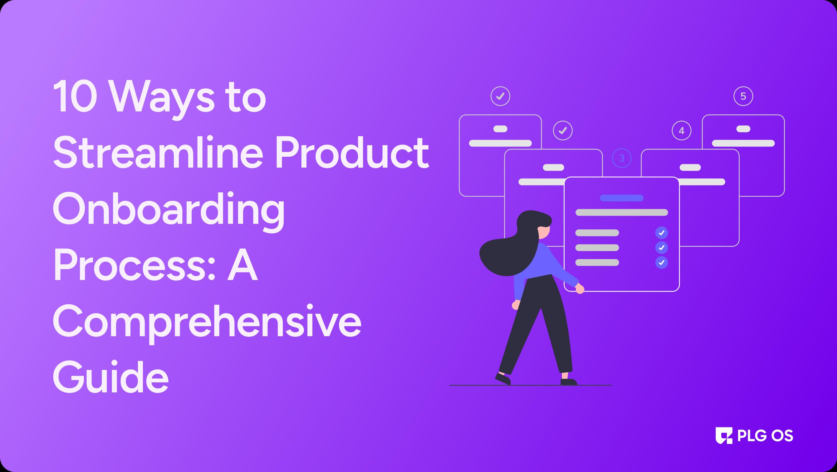 Product Onboarding Process